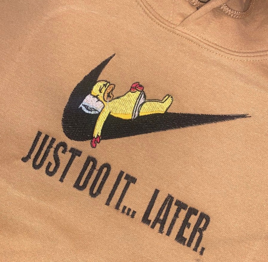 Just Do It…Later Hoodie